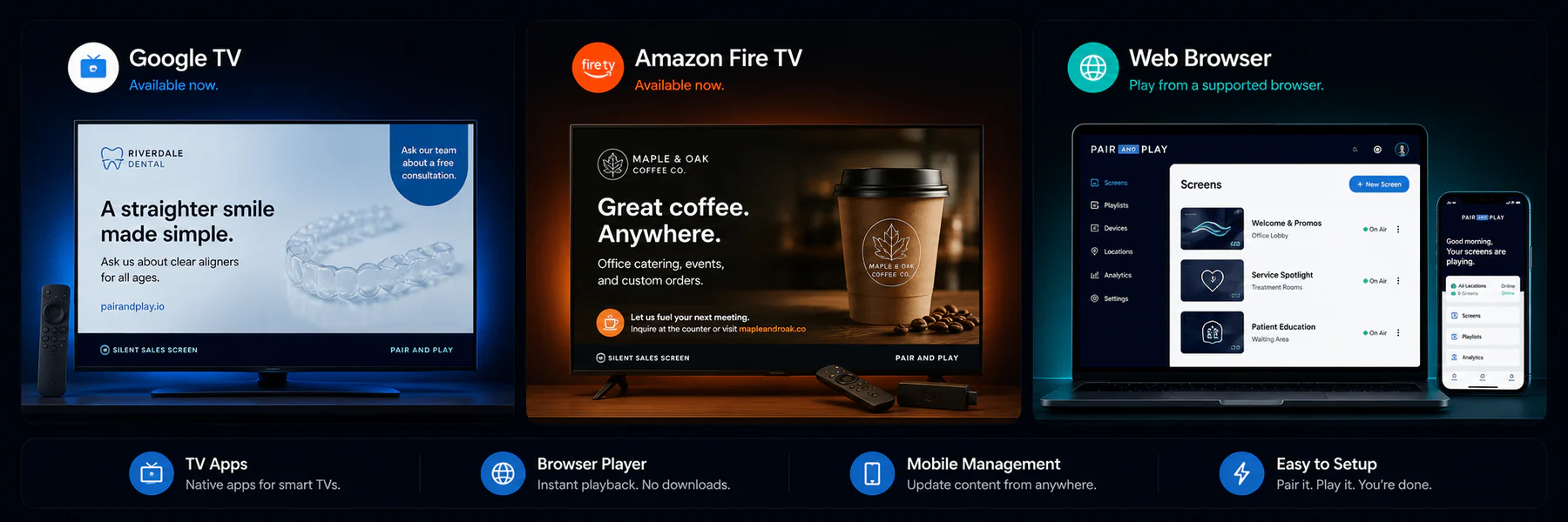 Pair and Play shown on Google TV, Amazon Fire TV, a web browser, and mobile management